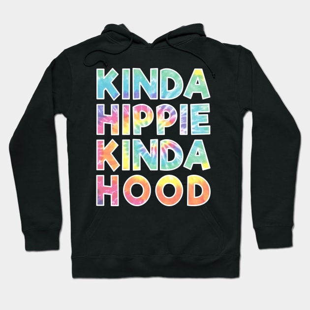 Kinda HIppie Kinda Hood Hoodie by PnJ